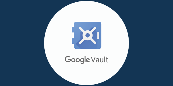 Como usar o Google Vault para otimizar o gerenciamento do Workspace?